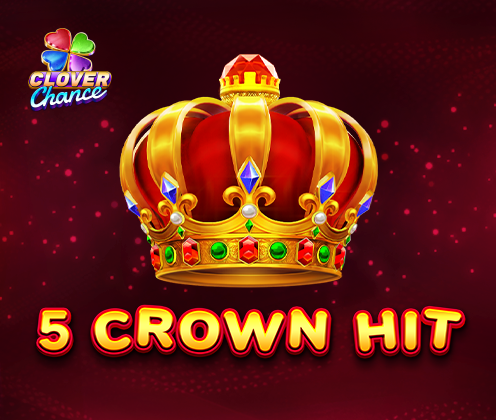 5 Crown Hit