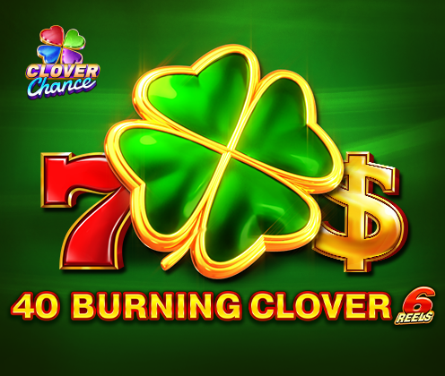 40 Burning Clover 6 reels