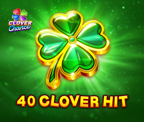 40 Clover Hit