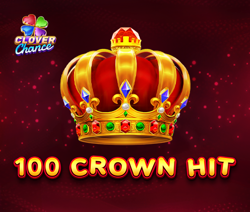 100 Crown Hit