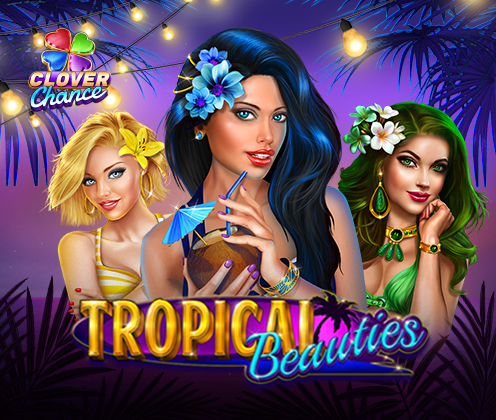 Tropical Beauties