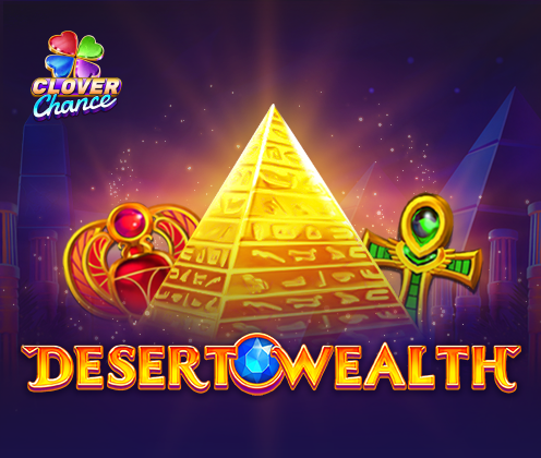 Desert Wealth