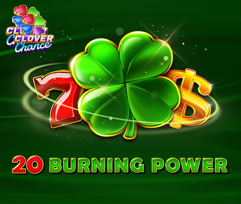 20 Burning Power