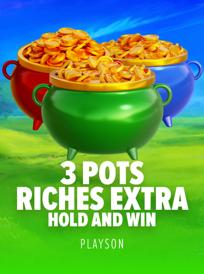 3 Pots Riches