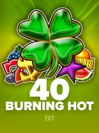 40 Burning Hot