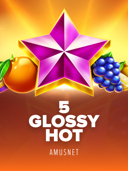 5 Glossy Hit