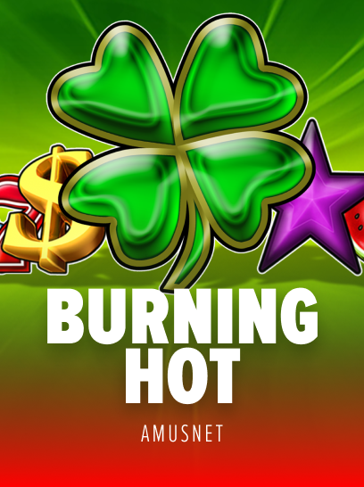Burning Hot